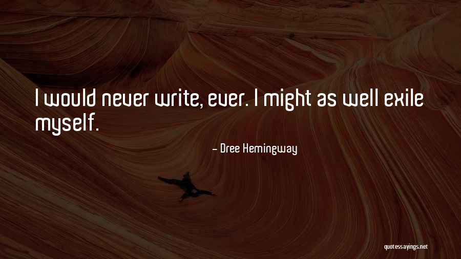 Dree Hemingway Quotes 1962934 Dree Hemingway Quotes 1962934