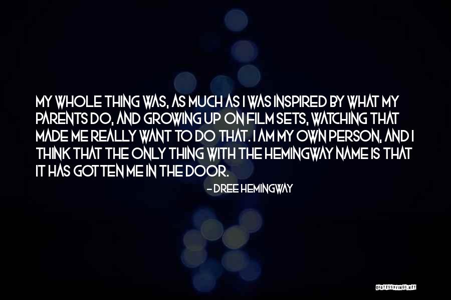 Dree Hemingway Quotes 453438 Dree Hemingway Quotes 453438