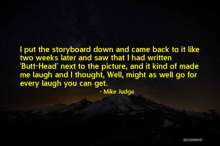 Dreema Brunnemer Quotes By Mike Judge Dreema Brunnemer Quotes By Mike Judge