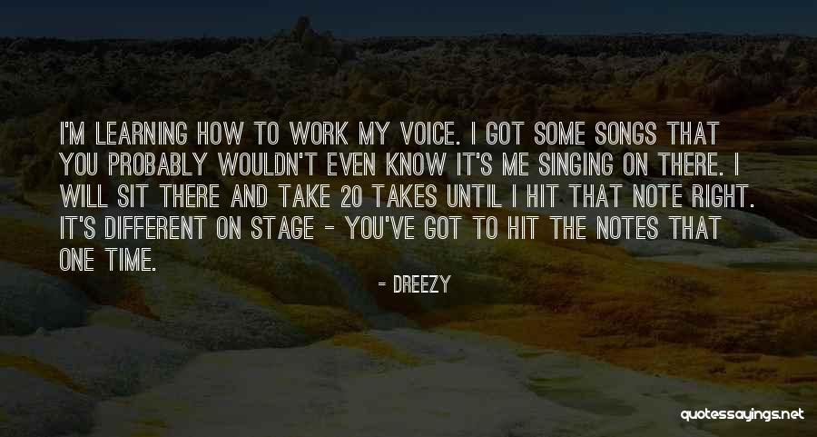 Dreezy Quotes 2245501