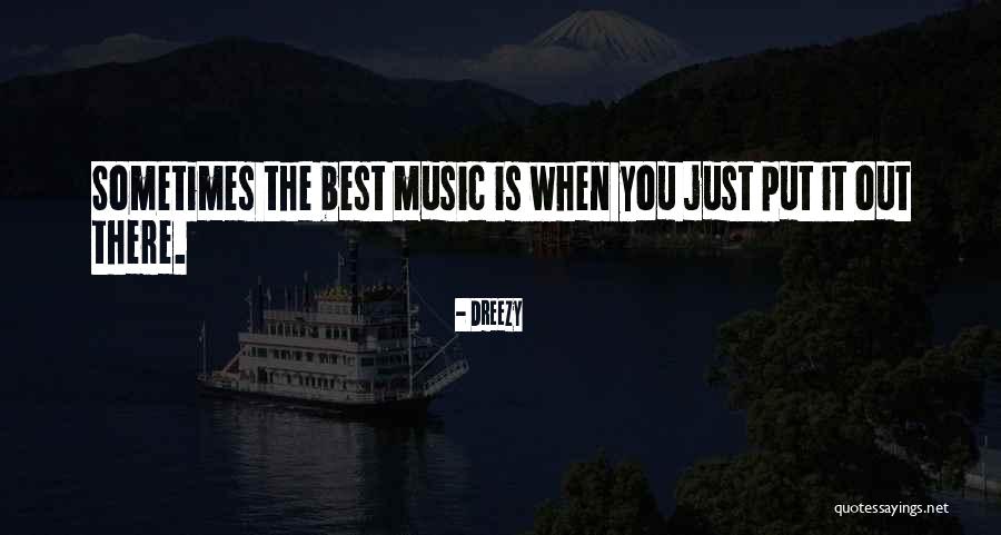 Dreezy Quotes 759999 Dreezy Quotes 759999