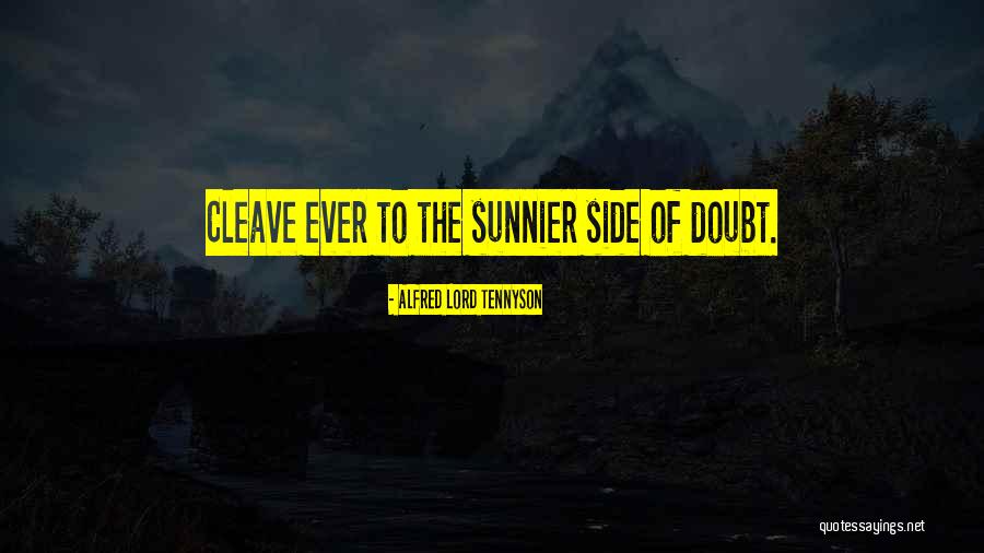 Drehle Industries Quotes By Alfred Lord Tennyson Drehle Industries Quotes By Alfred Lord Tennyson