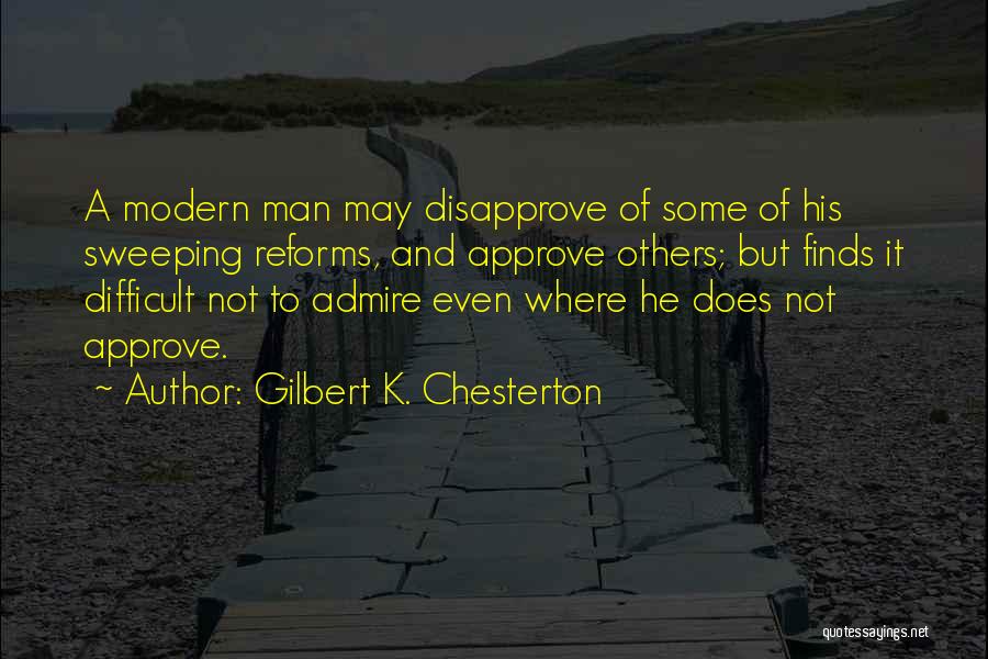 Drehtore Quotes By Gilbert K. Chesterton