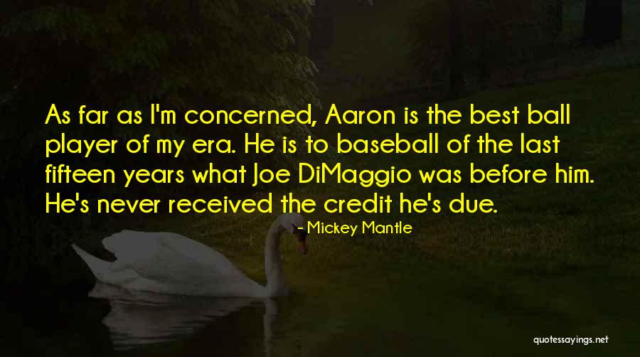 Drehtrommel Quotes By Mickey Mantle Drehtrommel Quotes By Mickey Mantle