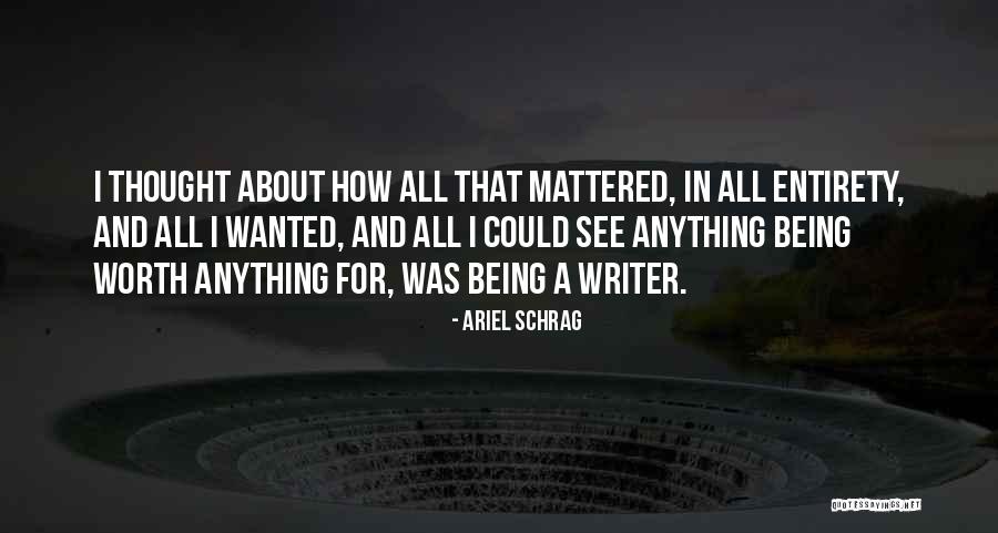 Dreiding Quotes By Ariel Schrag Dreiding Quotes By Ariel Schrag