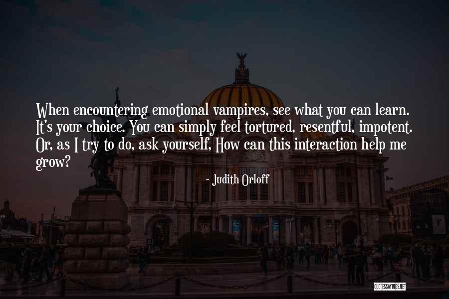 Dreizen Vliegtickets Quotes By Judith Orloff Dreizen Vliegtickets Quotes By Judith Orloff