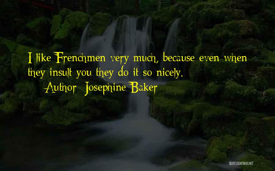 Drejtimet Quotes By Josephine Baker