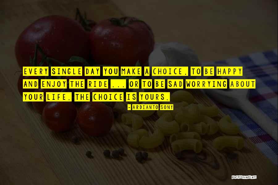 Drekeniwai Quotes By Ardianto Sony Drekeniwai Quotes By Ardianto Sony
