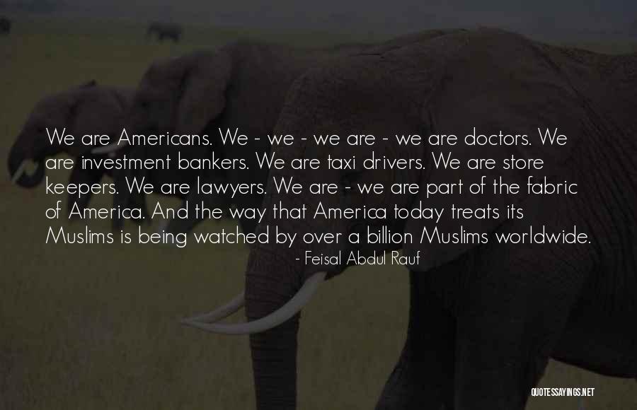 Drekonja Et Al Quotes By Feisal Abdul Rauf Drekonja Et Al Quotes By Feisal Abdul Rauf
