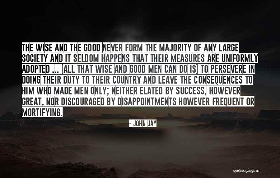 Drenai Saga Quotes By John Jay