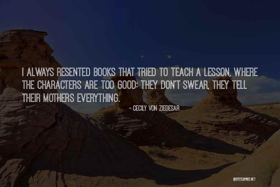 Drenova Pljusak Quotes By Cecily Von Ziegesar Drenova Pljusak Quotes By Cecily Von Ziegesar