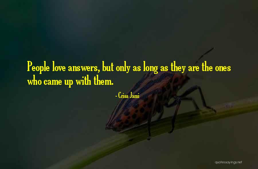 Drenova Pljusak Quotes By Criss Jami Drenova Pljusak Quotes By Criss Jami