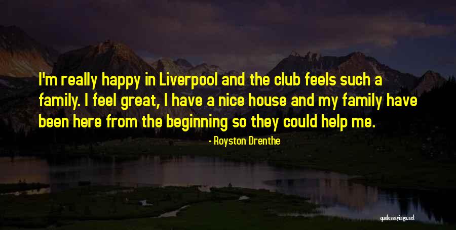 Drenthe Quotes By Royston Drenthe Drenthe Quotes By Royston Drenthe