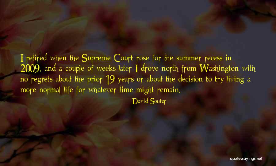 Drept Penal Quotes By David Souter Drept Penal Quotes By David Souter