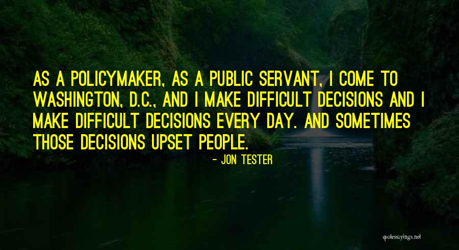 Dreptate La Quotes By Jon Tester Dreptate La Quotes By Jon Tester