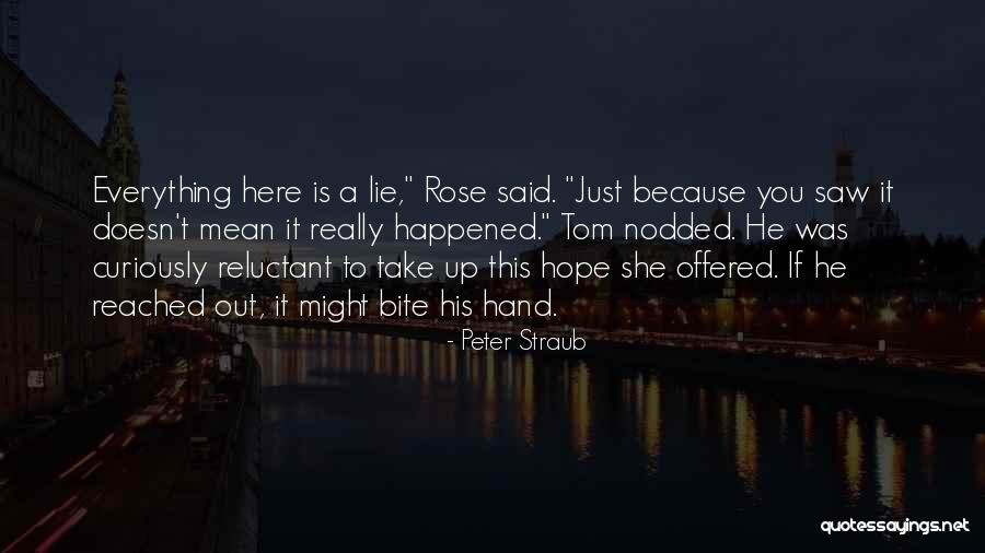 Dreptate Pentru Quotes By Peter Straub Dreptate Pentru Quotes By Peter Straub