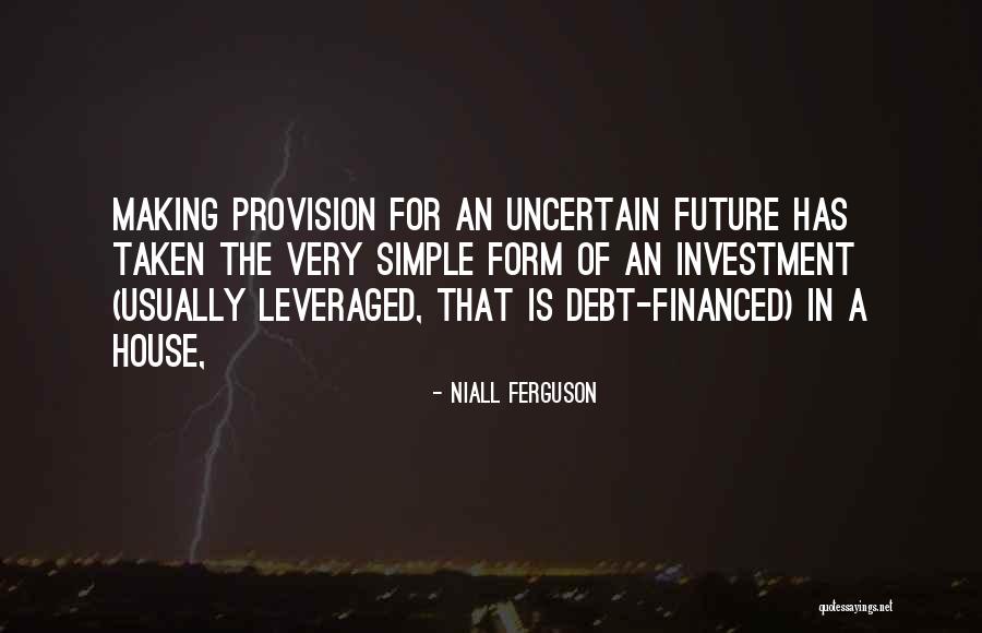Drepte Confundate Quotes By Niall Ferguson Drepte Confundate Quotes By Niall Ferguson