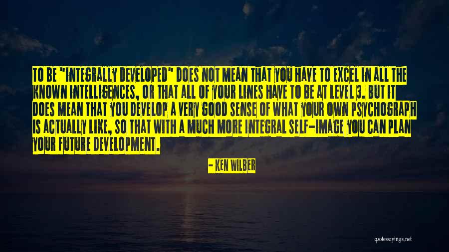 Dreptul De Superficie Quotes By Ken Wilber Dreptul De Superficie Quotes By Ken Wilber