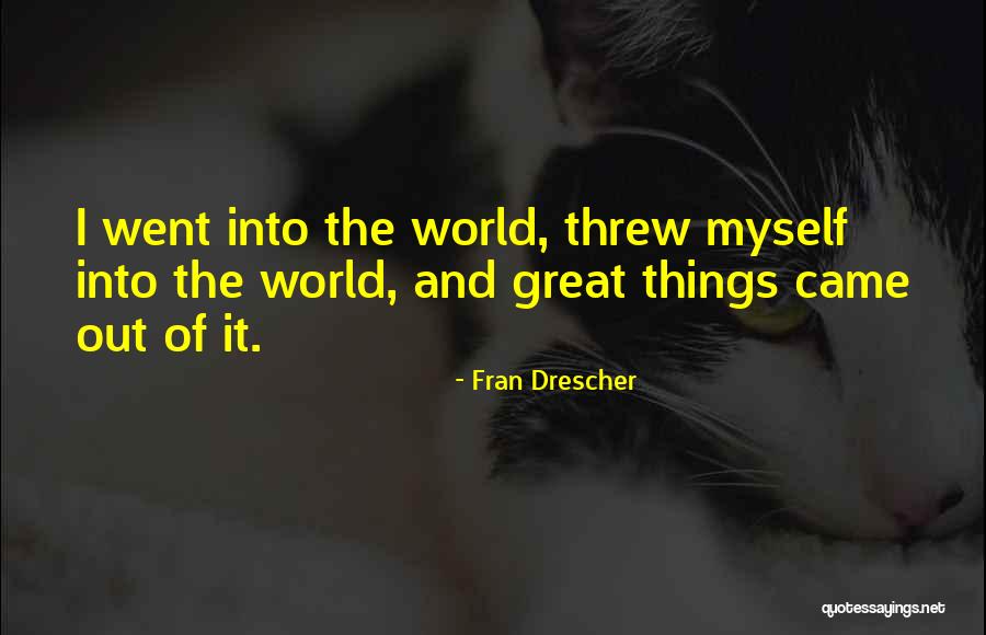 Drescher Fran Quotes By Fran Drescher Drescher Fran Quotes By Fran Drescher