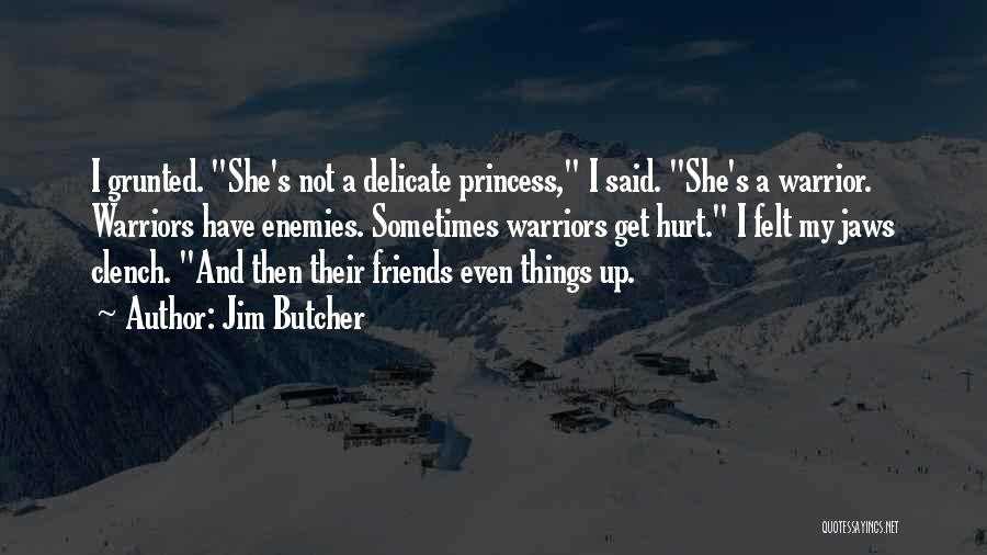 Dresden Files Quotes By Jim Butcher