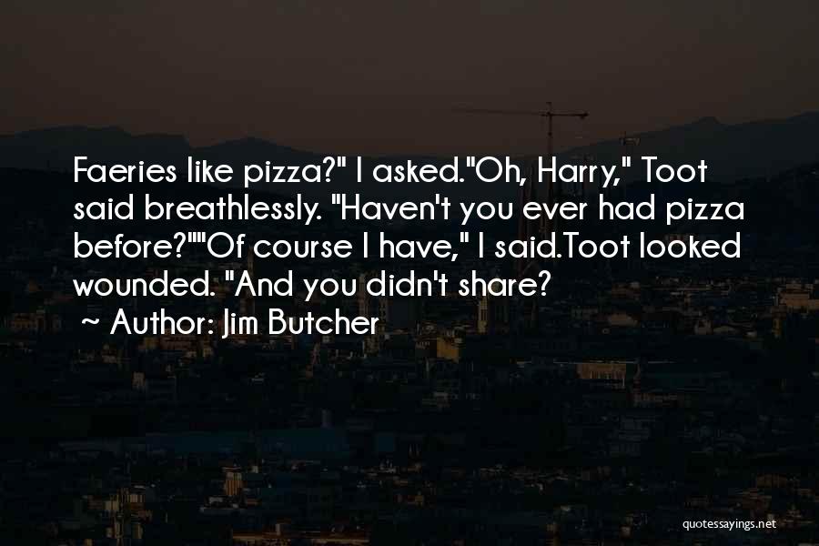 Dresden Quotes By Jim Butcher