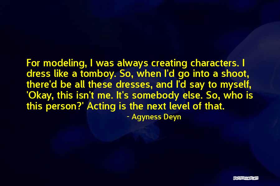 Dress Like Quotes By Agyness Deyn Dress Like Quotes By Agyness Deyn