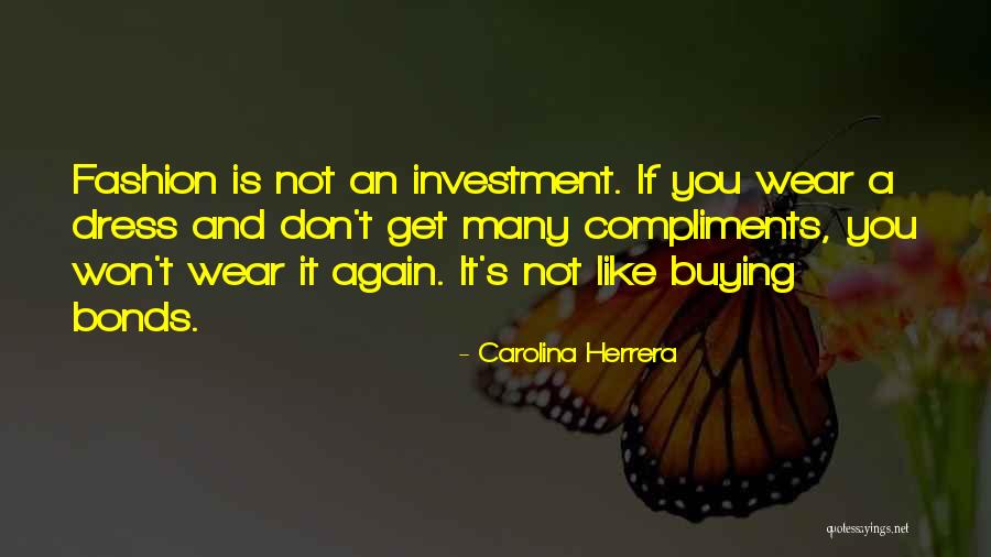Dress Like Quotes By Carolina Herrera Dress Like Quotes By Carolina Herrera