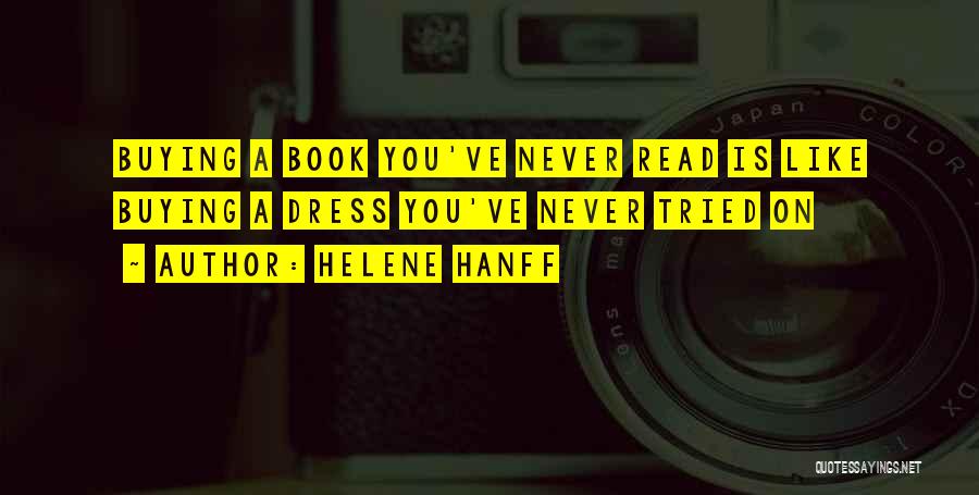 Dress Like Quotes By Helene Hanff
