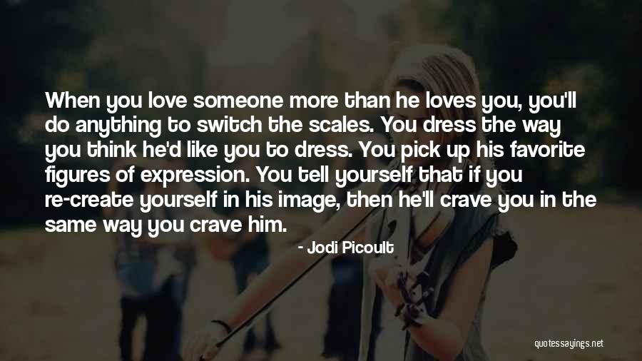 Dress Like Quotes By Jodi Picoult Dress Like Quotes By Jodi Picoult