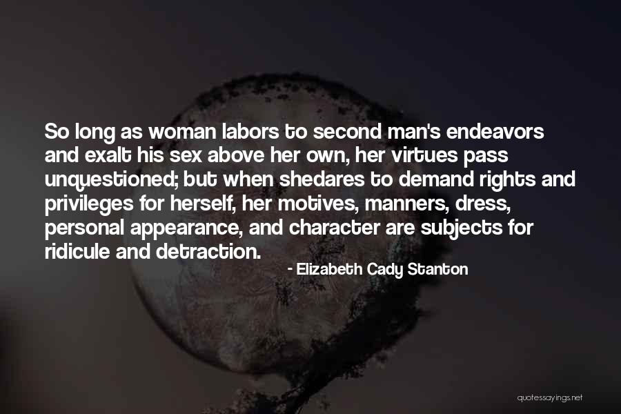 Dress Long Quotes By Elizabeth Cady Stanton Dress Long Quotes By Elizabeth Cady Stanton