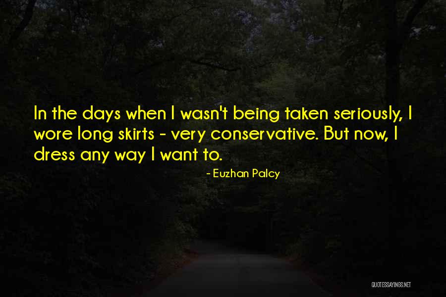 Dress Long Quotes By Euzhan Palcy Dress Long Quotes By Euzhan Palcy