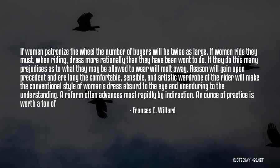 Dress Long Quotes By Frances E. Willard Dress Long Quotes By Frances E. Willard