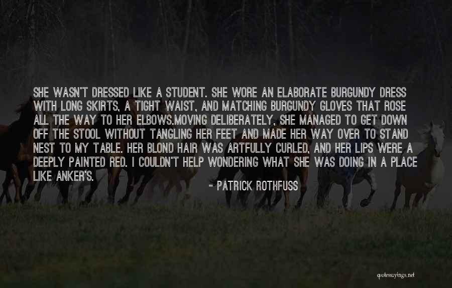 Dress Long Quotes By Patrick Rothfuss Dress Long Quotes By Patrick Rothfuss