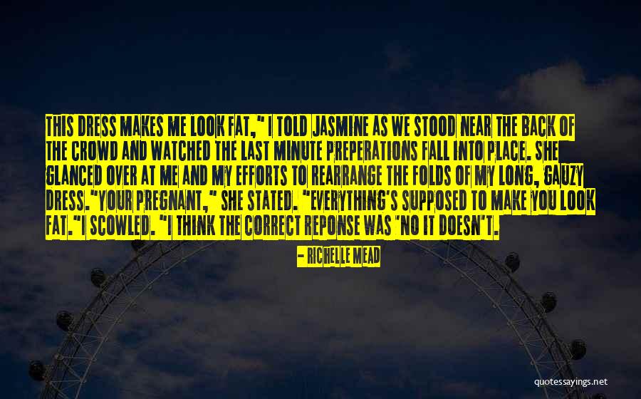 Dress Long Quotes By Richelle Mead Dress Long Quotes By Richelle Mead