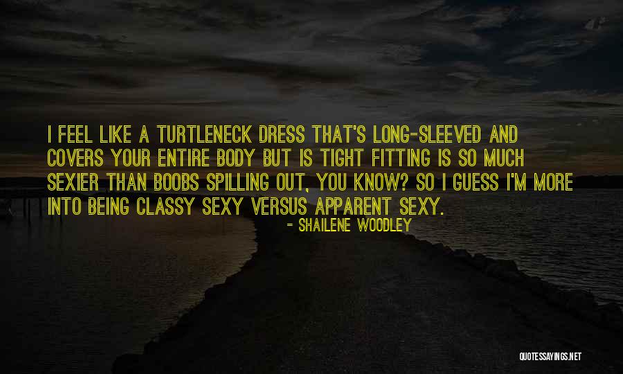 Dress Long Quotes By Shailene Woodley Dress Long Quotes By Shailene Woodley