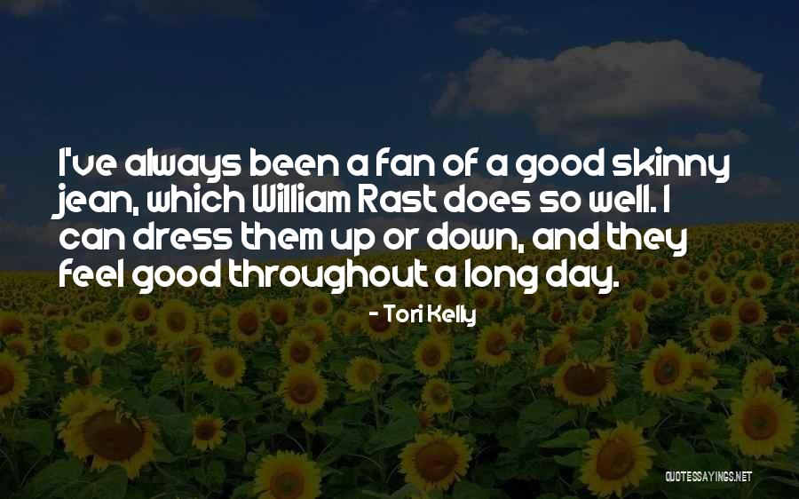 Dress Long Quotes By Tori Kelly Dress Long Quotes By Tori Kelly