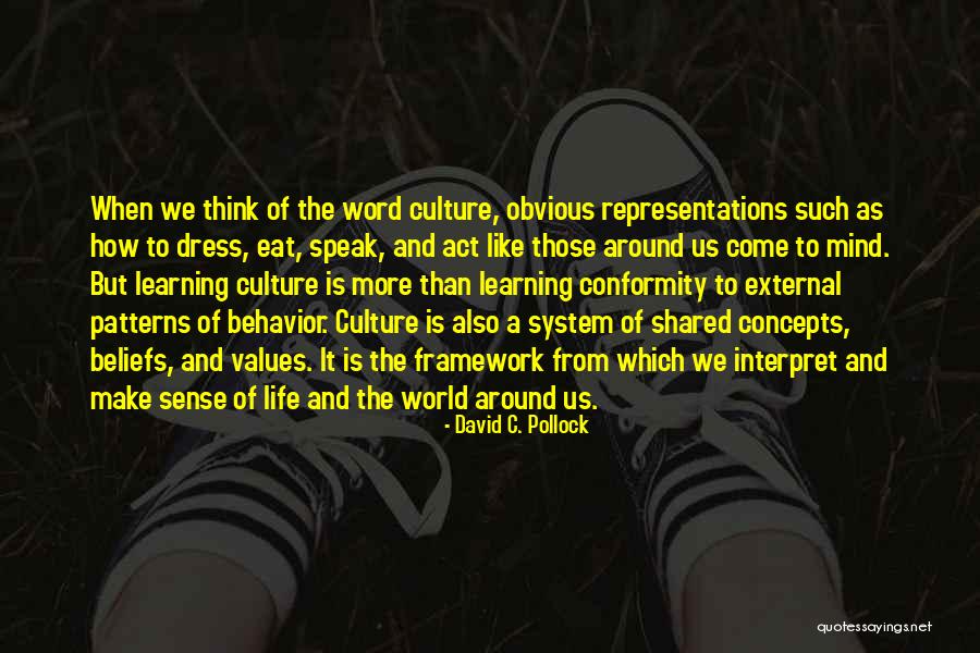Dress Sense Quotes By David C. Pollock Dress Sense Quotes By David C. Pollock