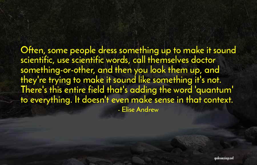 Dress Sense Quotes By Elise Andrew Dress Sense Quotes By Elise Andrew