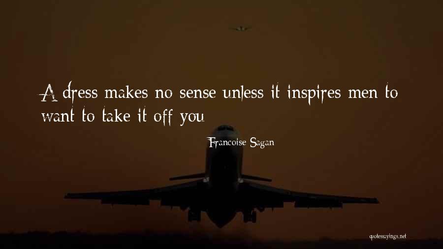Dress Sense Quotes By Francoise Sagan Dress Sense Quotes By Francoise Sagan