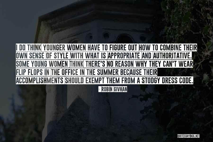 Dress Sense Quotes By Robin Givhan Dress Sense Quotes By Robin Givhan