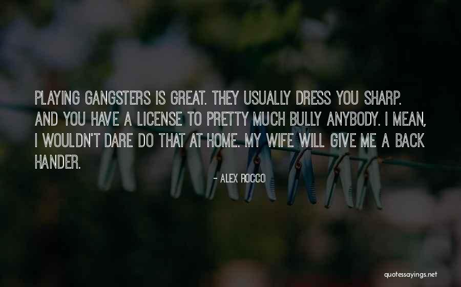 Dress Sharp Quotes By Alex Rocco Dress Sharp Quotes By Alex Rocco