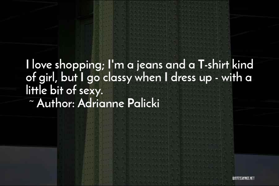 Dress Shopping Quotes By Adrianne Palicki