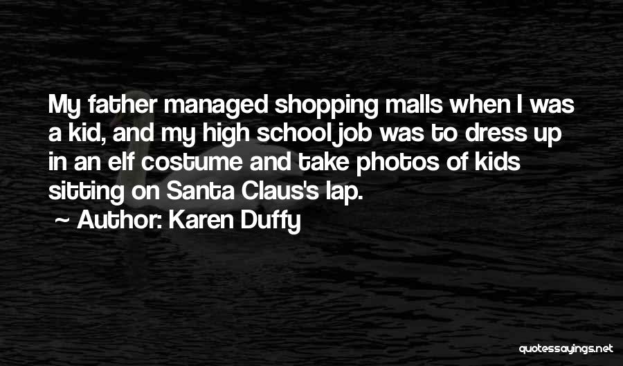 Dress Shopping Quotes By Karen Duffy