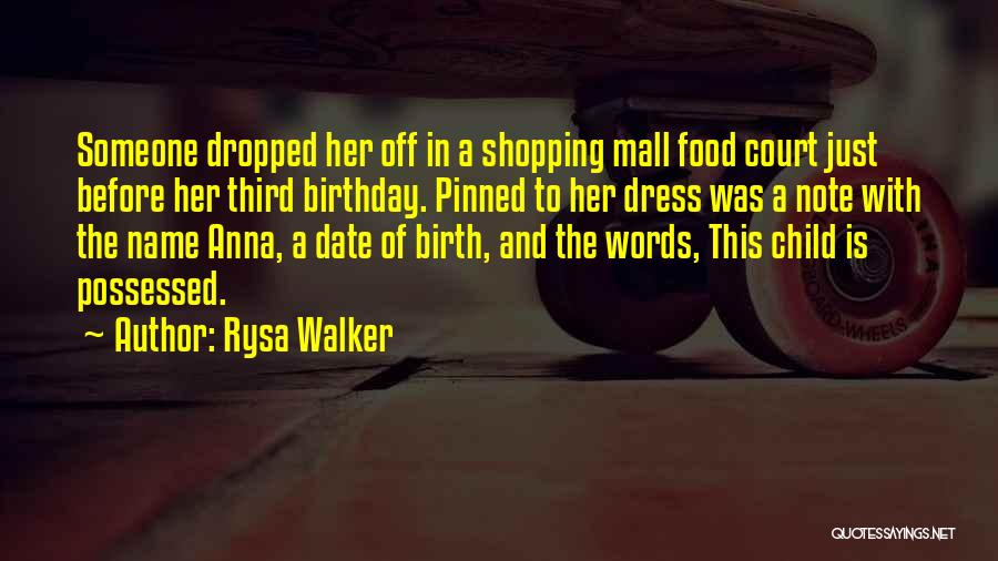 Dress Shopping Quotes By Rysa Walker