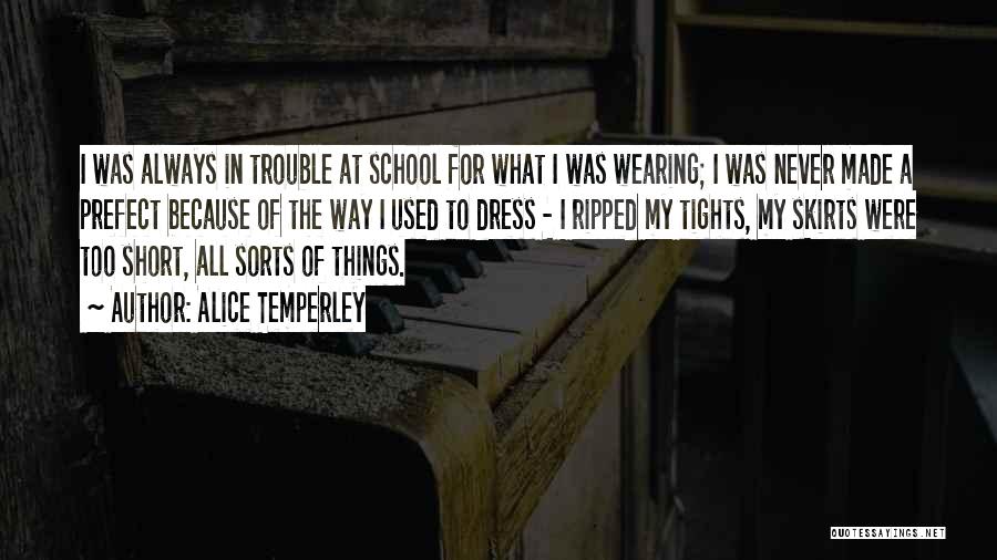 Dress Skirts Quotes By Alice Temperley