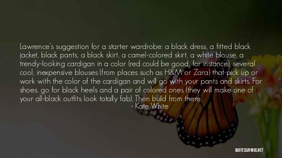 Dress Skirts Quotes By Kate White Dress Skirts Quotes By Kate White
