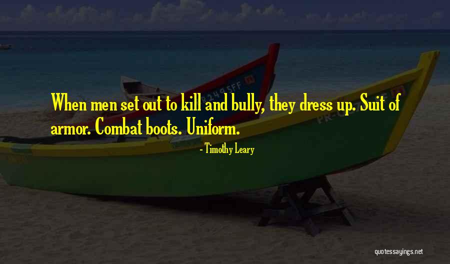 Dress To Kill Quotes By Timothy Leary Dress To Kill Quotes By Timothy Leary