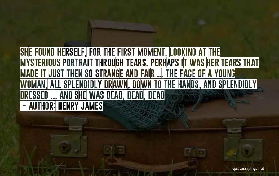 Dressed Down Quotes By Henry James