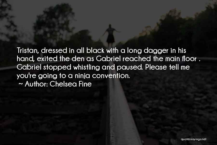 Dressed In Black Quotes By Chelsea Fine