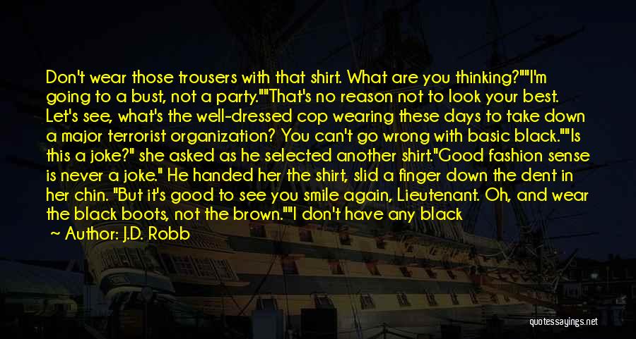 Dressed In Black Quotes By J.D. Robb